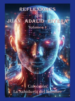 cover image of Reflexiones con Juan Adalid Rivera